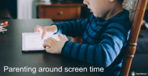 Parenting strategies screen time techdetoxbox.com